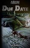 Due Date