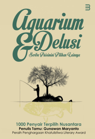 Aquarium Delusi & Seribu Puisimini Pilihan Lainnya