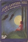 Jane of Lantern Hill by L.M. Montgomery
