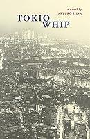 Tokio Whip