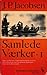 Samlede Værker I (Samlede Værker #1)