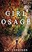 The Girl In The Osage Hills