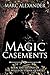 Magic Casements (The Wells ...