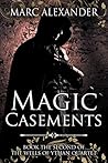 Magic Casements (The Wells of Ythan Quartet Book 2)