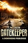 Gatekeeper: A Dominions Prologue