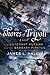 The Shores of Tripoli (A Bliven Putnam Naval Adventure #1)