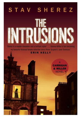 The Intrusions (Carrigan and Miller, #3)