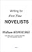 Writing for First-Time Nove...