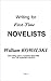 Writing for First-Time Novelists