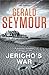 Jericho's War by Gerald Seymour