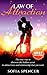 Law of Attraction: The Easy Way To Discover the Hidden Secret To Attract Love and the Relationship You Want (Law of Attraction Tips, Law of Attraction ... Law of Attraction Relationships,Love)