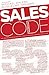 Sales Code 55: Die Erfolgsg...