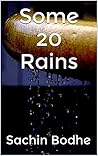 Some 20 Rains