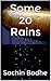 Some 20 Rains