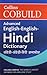 Collins Cobuild Advanced English-English-Hindi Dictionary (Collins Corpus)