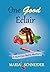 One Good Eclair (A Nutritio...