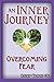 An Inner Journey: Overcomin...