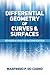 Differential Geometry of Curves and Surfaces by Manfredo P. Do Carmo