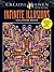 Creative Haven Infinite Illusions Coloring Book: Eye-Popping Designs on a Dramatic Black Background (Adult Coloring Books: Art & Design)