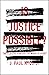 Is Justice Possible?: The E...