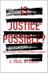 Is Justice Possib...