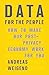 Data for the People: How to...
