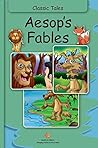Aesop's Fables (Illustrated Classic Tales)