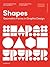 Shapes: Geometric Forms in Graphic Design (Graphic Design Elements)
