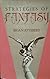 Strategies of Fantasy by Brian Attebery