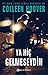 Ya Hiç Gelmeseydin by Colleen Hoover