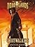 Ghostwalkers (Deadlands, #1)