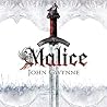 Malice by John Gwynne