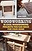 Woodworking: 20 Cool Woodwo...