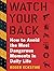 Watch Your Back: How to Avo...