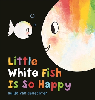 Little White Fish Is So Happy (Hardcover)