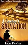 A Cowboy's Salvation A Cowboy's Salvation