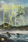 Exes by Max Winter