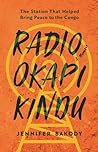 Radio Okapi Kindu by Jennifer Bakody