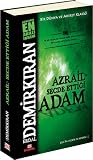 Azrail'in Secde Ettiği Adam