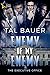 Enemy of My Enemy (The Exec...
