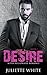 Desire: Book One (An Alpha ...