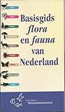 Basisgids flora en fauna van Nederland
