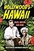 Hollywood's Hawaii: Race, Nation, and War (War Culture)