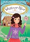 Sugar and Spice (Whatever After, #10)