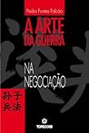 A Arte da Guerra na Negociação