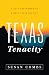 Texas Tenacity: A Call for ...
