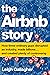 The Airbnb Story: How Three...
