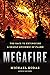 Megafire: The Race to Extin...