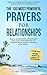 Prayer | The 100 Most Powerful Prayers for Relationships | 2 Amazing Bonus Books to Pray for Marriage & Family: Build Meaningful, Enriching Life Long Partnerships to Cherish With Family and Friends