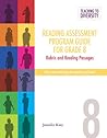 Reading Assessment Program Guide For Grade 8: Rubric and Reading Passages (Teaching to Diversity: Tools For Instruction and Reading Assessment) (Volume 16)